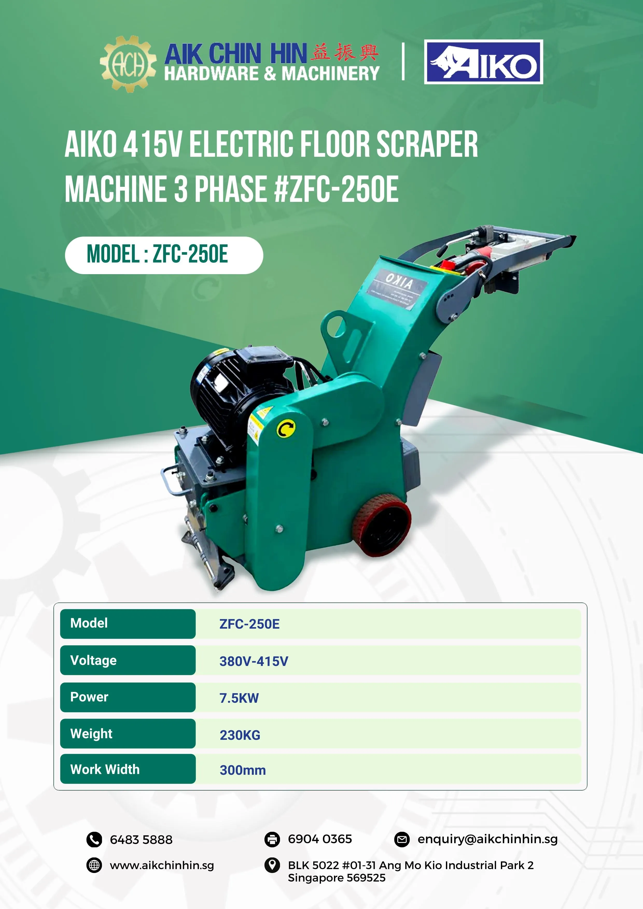 Aiko 415V Electric Floor Scraper Machine 3 Phase #ZFC-250E | Model : ZFC-250E